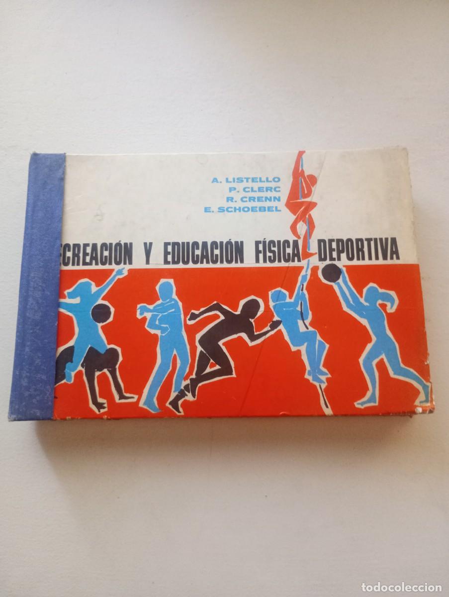 Libros de segunda mano: Recreaci&oacute;n y educaci&oacute;n f&iacute;sica deportiva. VVAA
