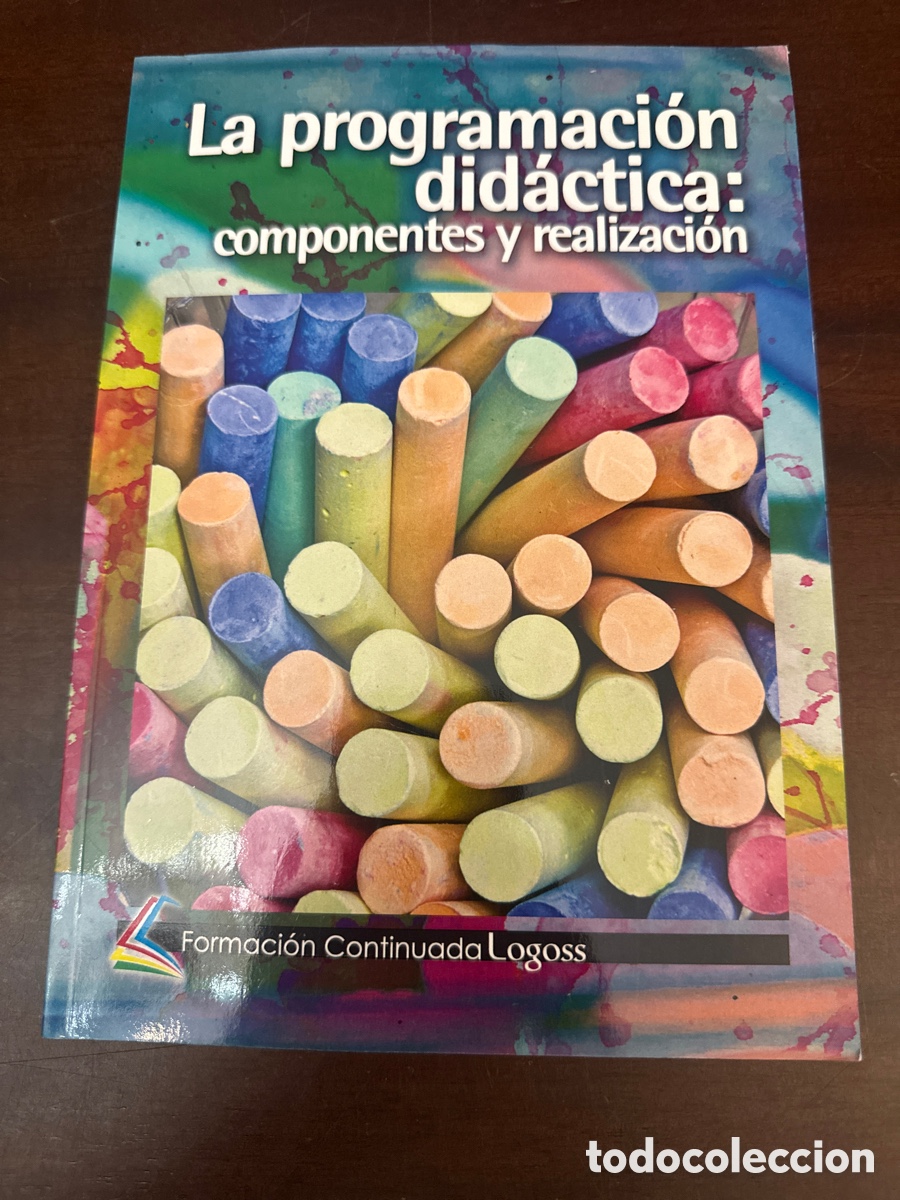 Libros de segunda mano: La programacion didactica: componentes y realizacion - Foto 9