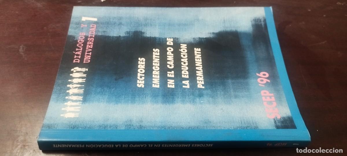 Libros de segunda mano: SECTORES EMERGENTES EN EL CAMPO DE LA EDUCACION PERMANENTE / KARA40 / DIALOGOS Y UNIVERSIDAD