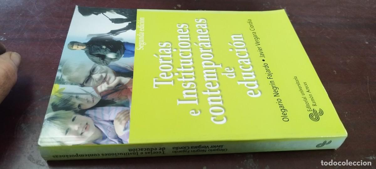 Libros de segunda mano: TEORIAS E INSTITUCIONES CONTEMPORANEAS DE EDUCACION / KARA41 / VVAA / RAMON ARECES