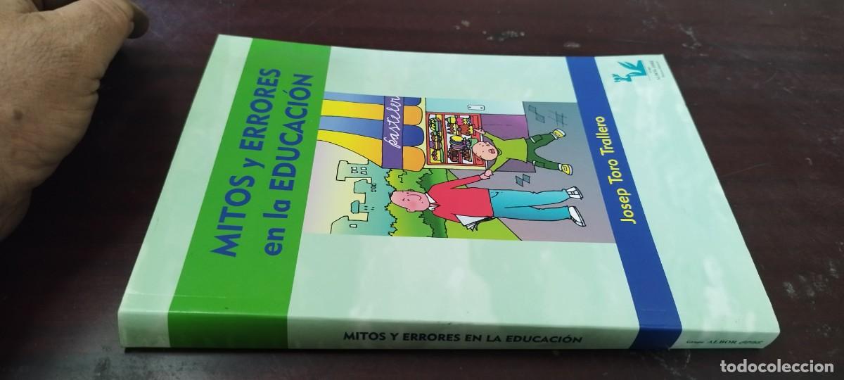 Libros de segunda mano: MITOS Y ERRORES EN LA EDUCACION / JOSEP TORO TRALLERO / KARA41