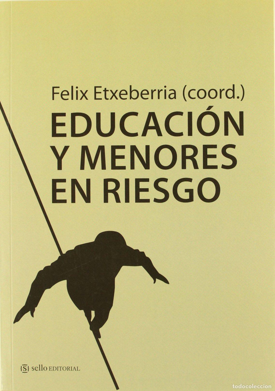 Libros de segunda mano: Educacion Y Menores En Riesgo