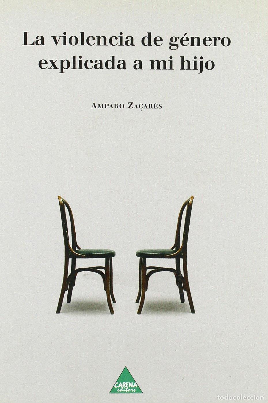 Libri di seconda mano: La violencia de g&eacute;nero explicada a mi hijo