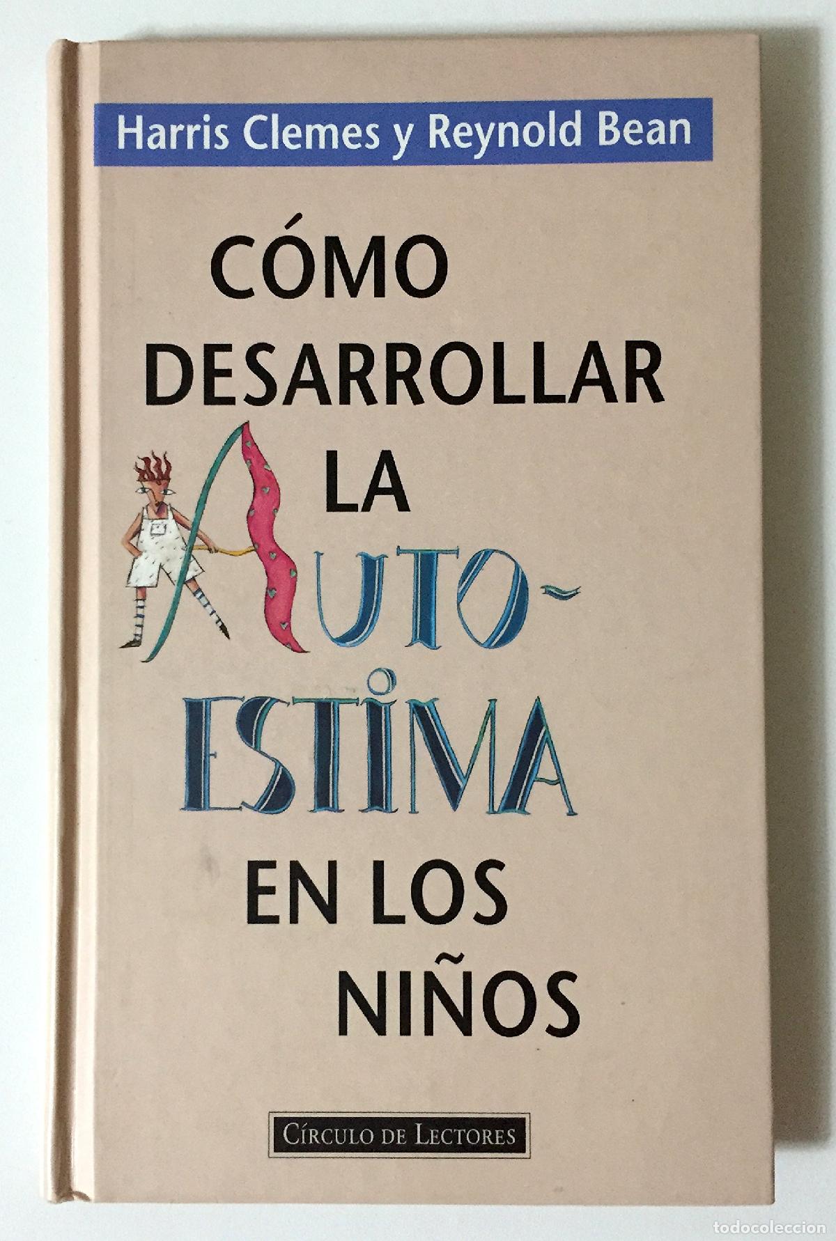 Second hand books: Como desarrollar la autoestima en los ni&ntilde;os