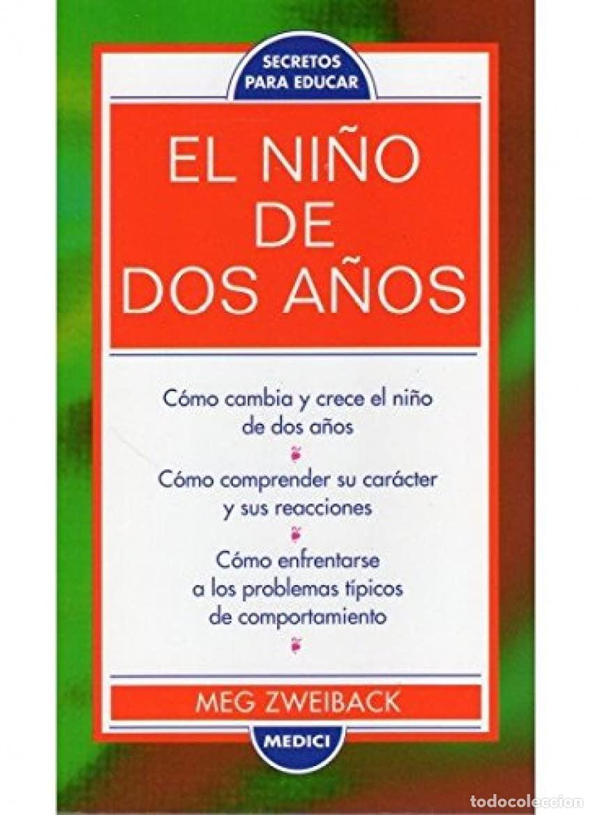 Libros de segunda mano: EL NI&Ntilde;O DE DOS A&Ntilde;OS (NI&Ntilde;OS Y ADOLESCENTES)
