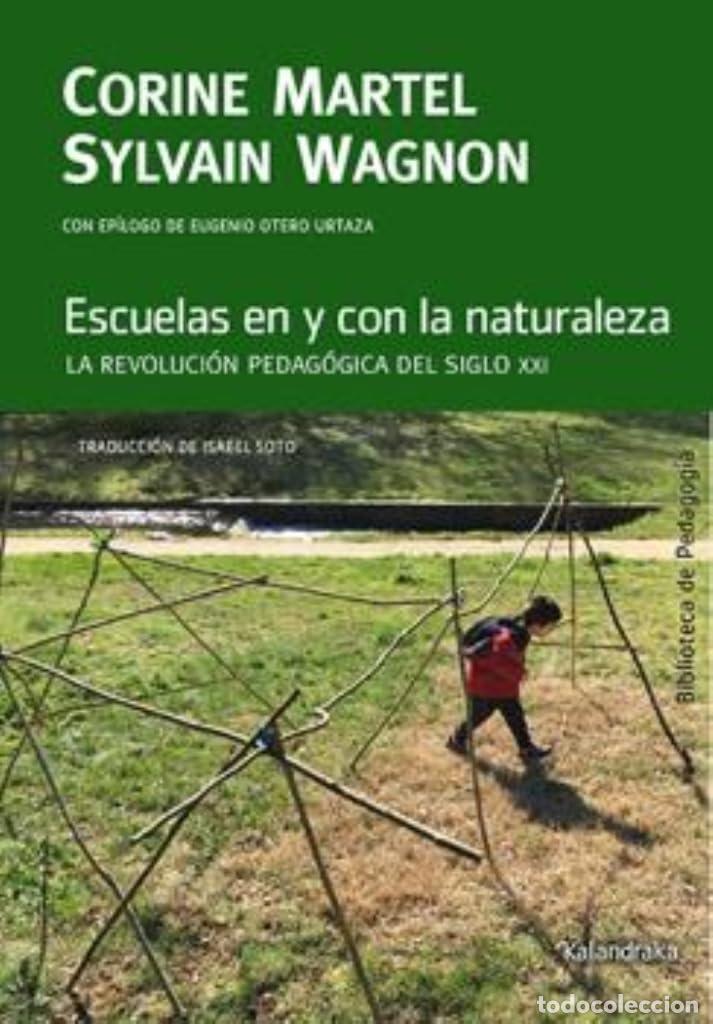 Libros de segunda mano: Escuelas en y con la naturaleza (Biblioteca de Pedagog&iacute;a)