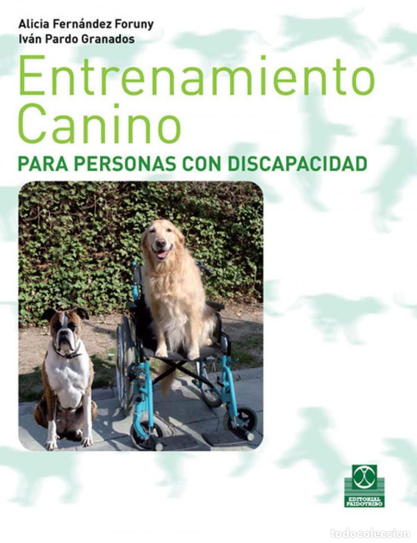 Libros de segunda mano: Entrenamiento canino para personas con discapacidad (Animales de Compa&ntilde;&iacute;a)
