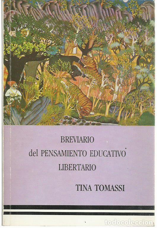 Libros de segunda mano: Tina TOMASSI: Breviario del pensamiento educativo libertario (Otra Vuelta de Tuerca, Colombia, 1988)