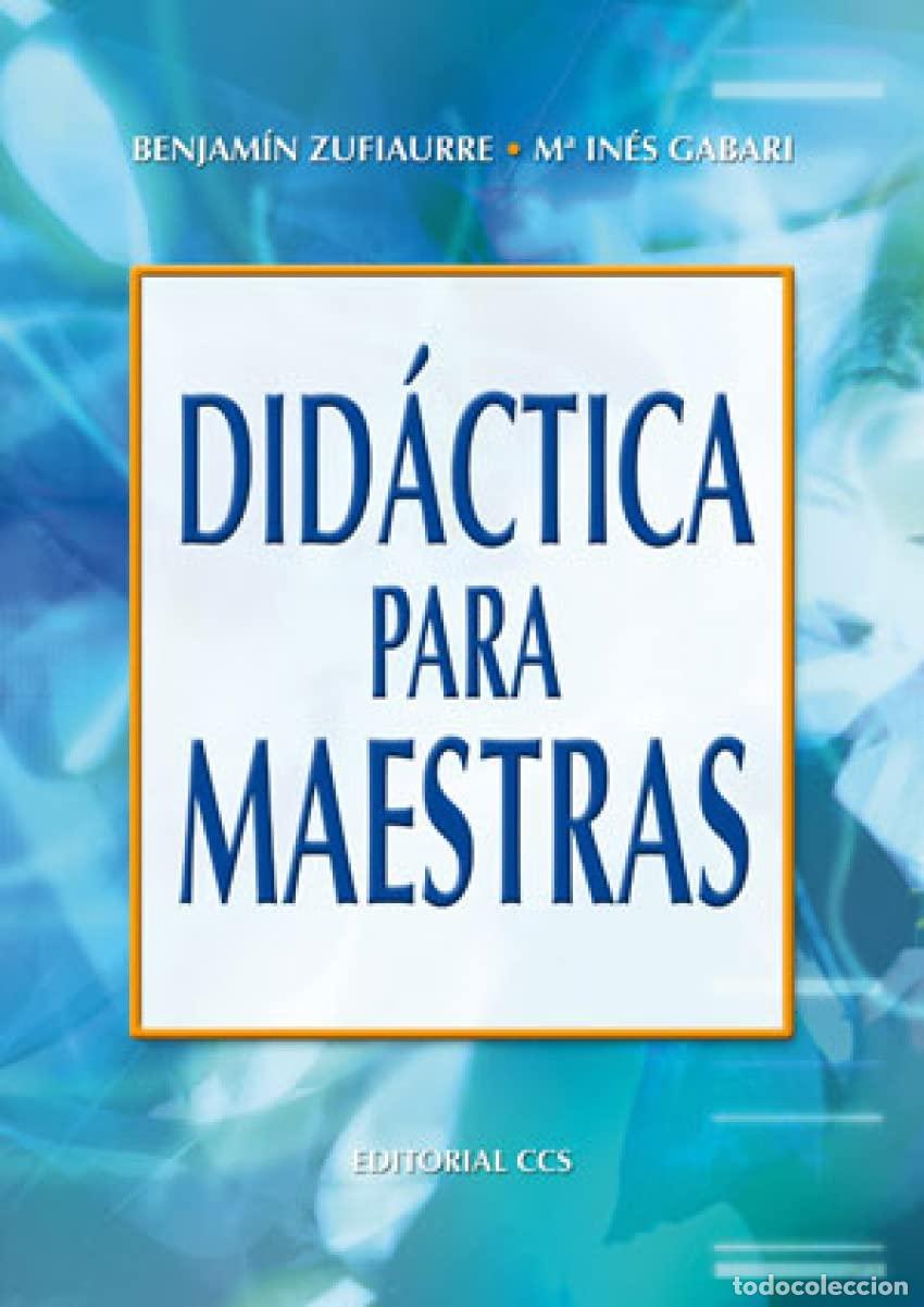 Libros de segunda mano: Did&aacute;ctica Para Maestras - 2&ordf; Edici&oacute;n