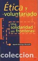 Libros de segunda mano: &Eacute;tica y voluntariado: Una solidaridad sin fronteras: 17 (Educar)
