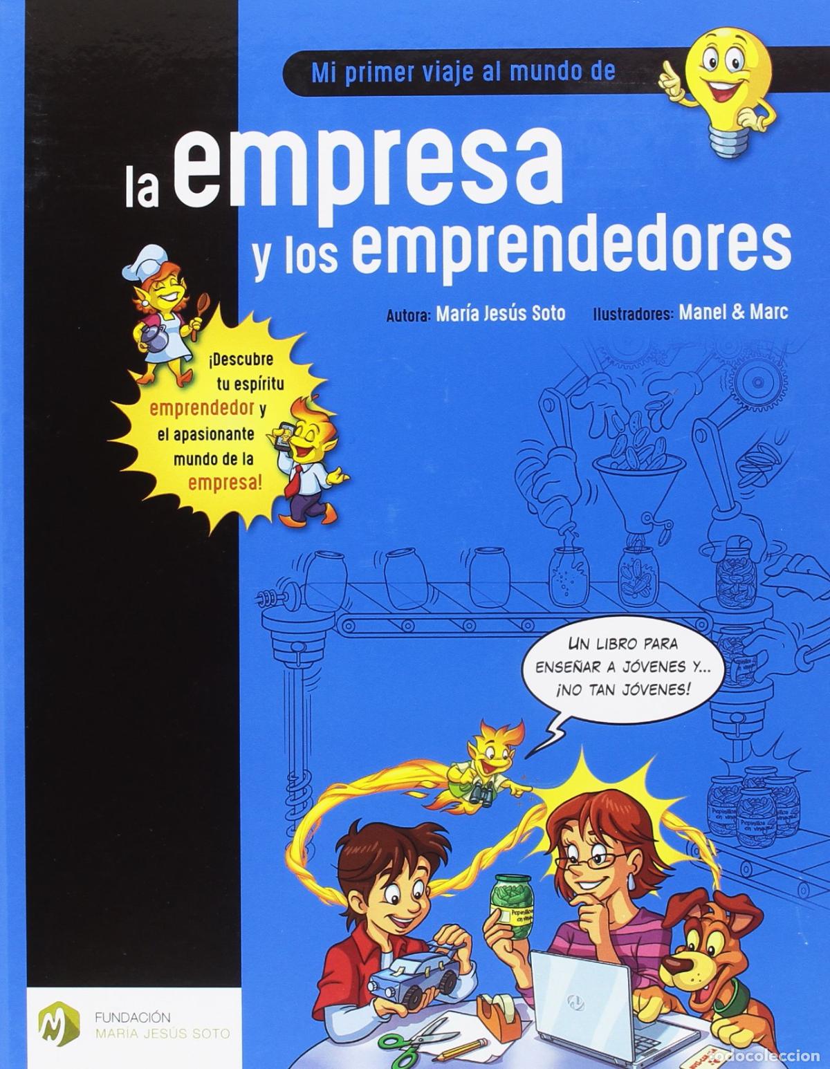 Libros de segunda mano: Mi primer viaje al mundo de la empresa y los emprendedores: 2 (Educaci&oacute;n Financiera B&aacute;sica)