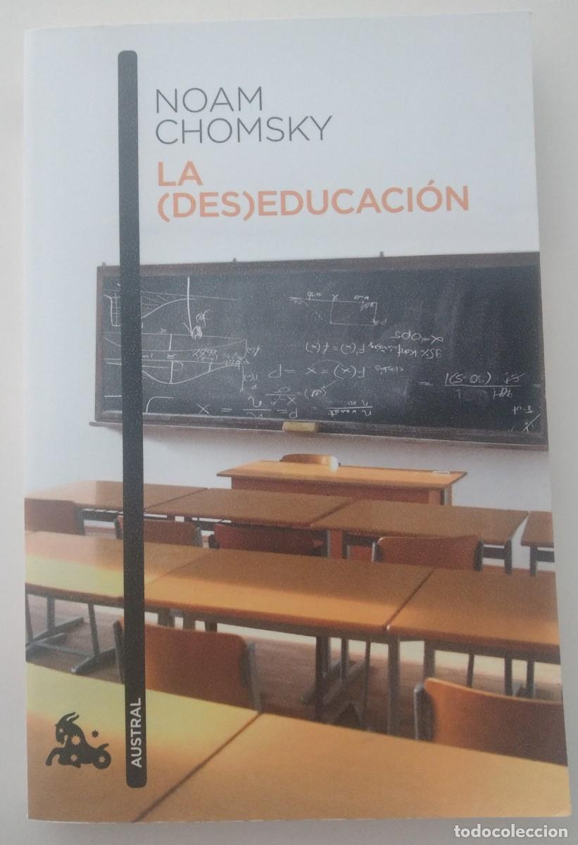 Libros de segunda mano: La (des)educaci&oacute;n -Chomsky, Noam - Foto 1