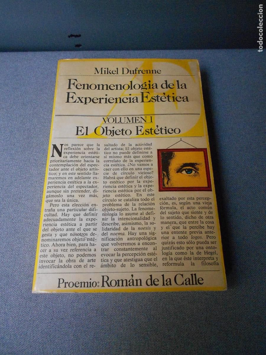 Libros de segunda mano: FENOMENOLOGIA DE LA EXPERIENCIA ESTETICA. TOMO I