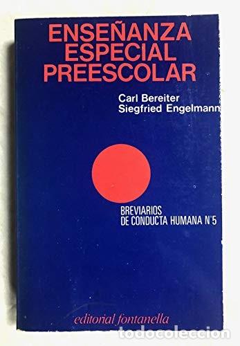 Libros de segunda mano: Ense&ntilde;anza especial preescolar Carl Bereiter y S. Engelmann