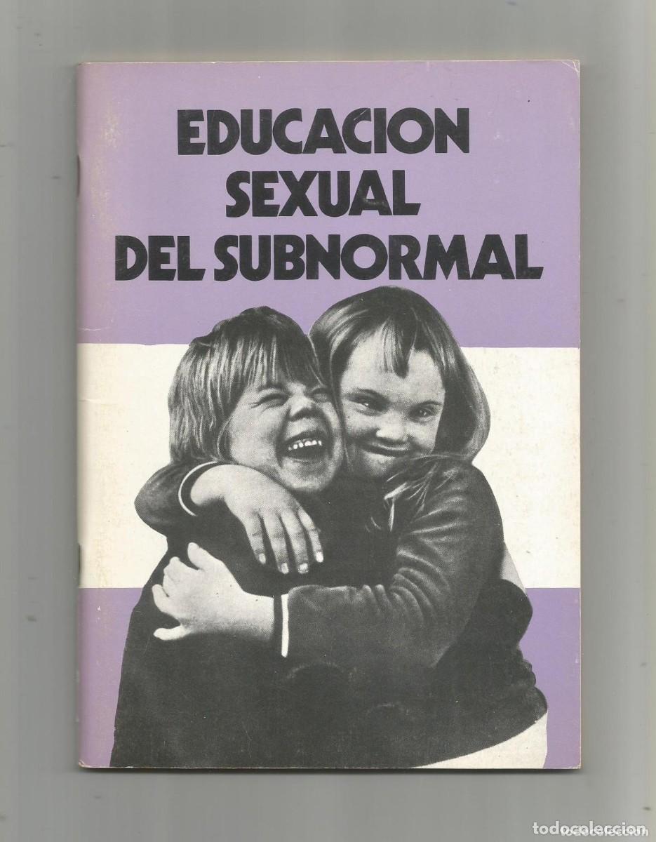 Libros de segunda mano: Educaci&oacute;n sexual del subnormal