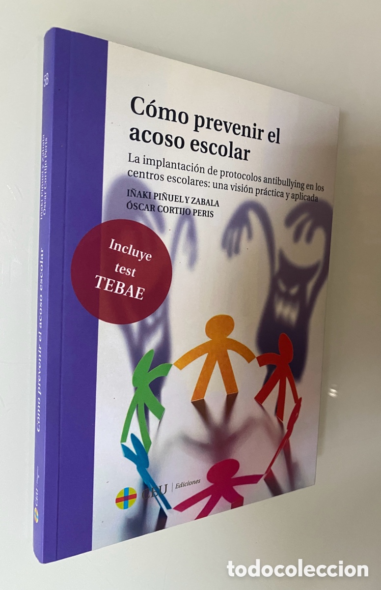 Libros de segunda mano: C&oacute;mo prevenir el acoso escolar. La implantaci&oacute;n de protocolos antibullying en los centros escolares: