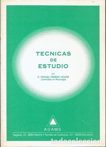 Gebrauchte B&uuml;cher: T&eacute;cnicas de estudio. Manuel Pereira Moure