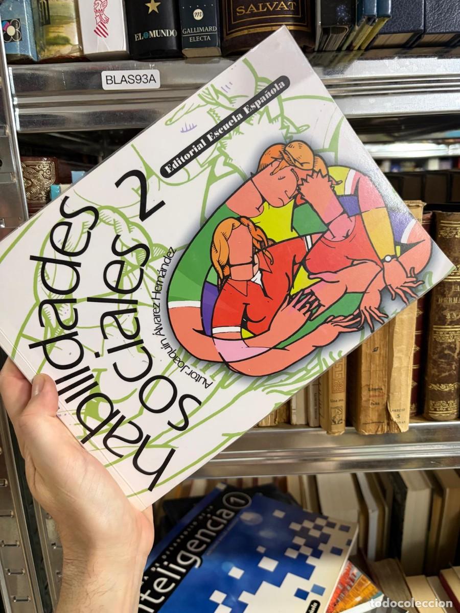 Libros de segunda mano: BLAS93A Habilidades sociales 2 &mdash; Rub&eacute;n &Aacute;lvarez Hern&aacute;ndez &mdash; Editorial Escuela Espa&ntilde;ola.