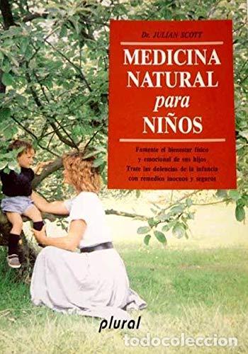Libros de segunda mano: MEDICINA NATURAL PARA NI&Ntilde;OS