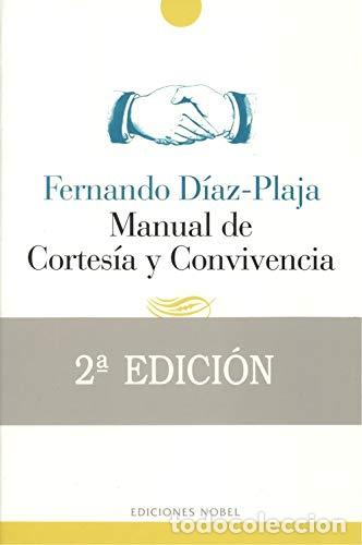 Libros de segunda mano: MANUAL DE CORTESIA Y CONVIVENCIA (SIN COLECCION)