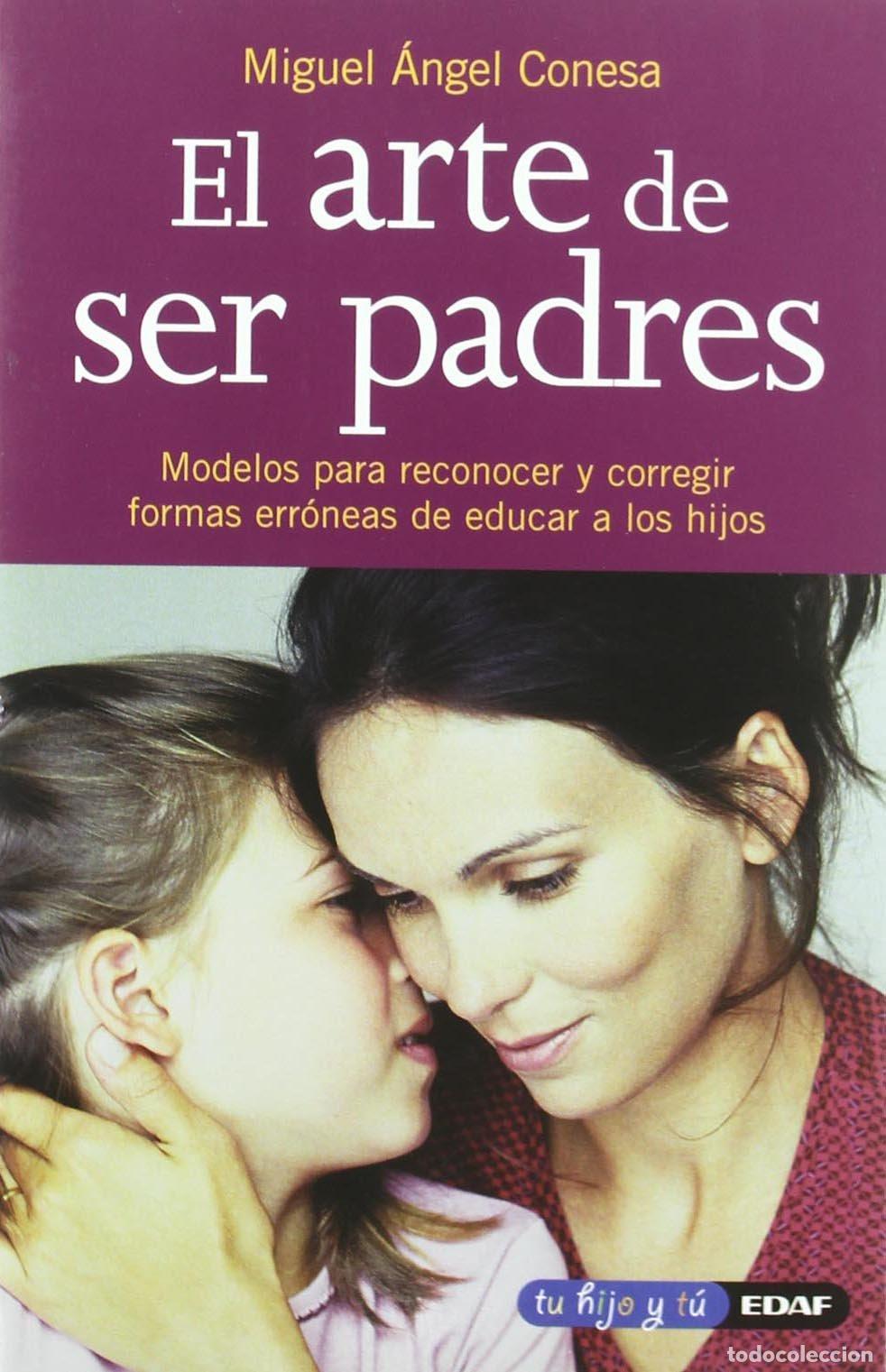 Libros de segunda mano: Arte De Ser Padres, El