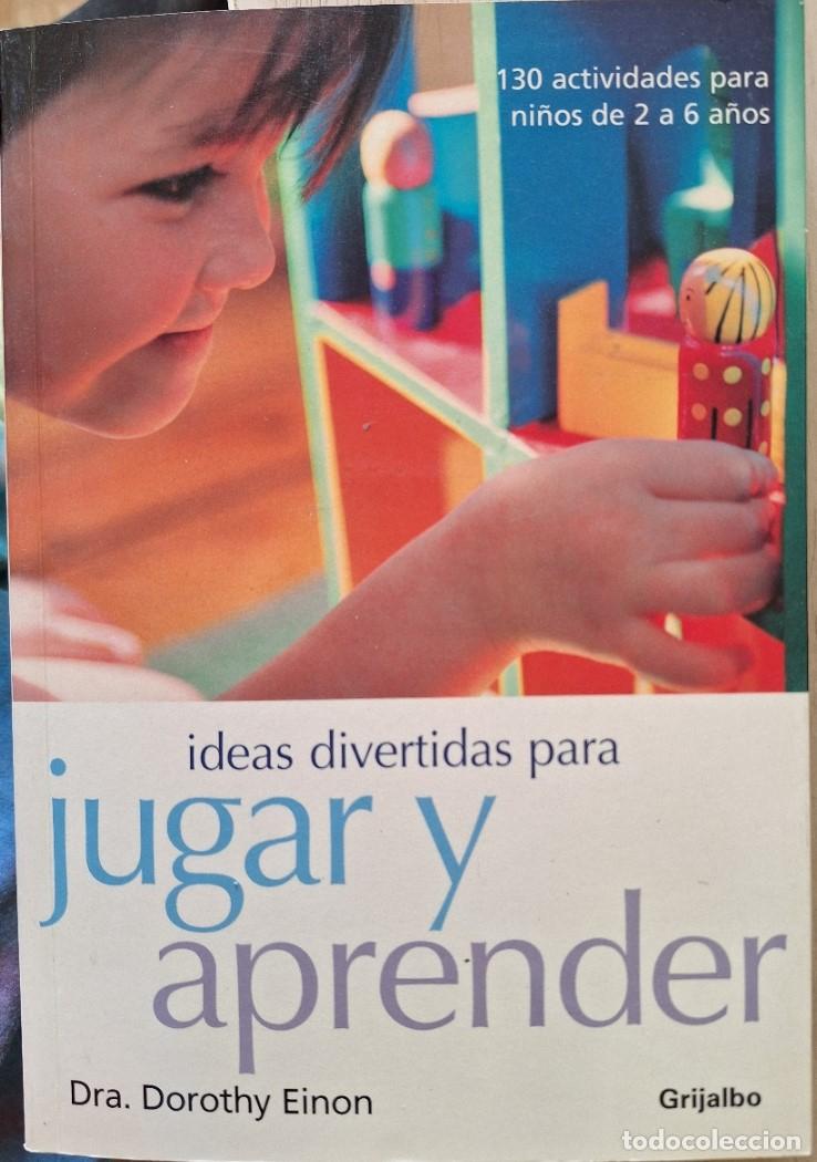 Libros de segunda mano: IDEAS DIVERTIDAS PARA JUGAR Y APRENDER. - EINON, Dra. Dorothy.