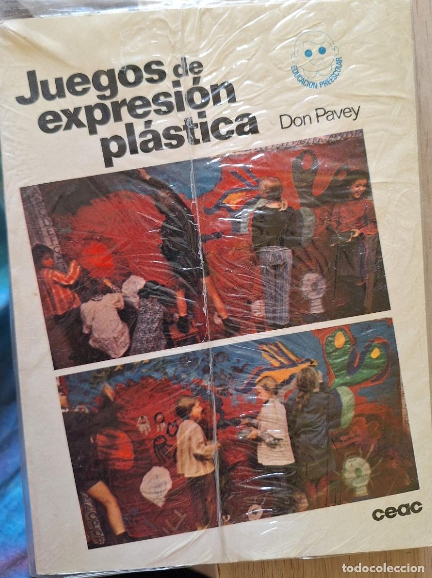 Libros de segunda mano: JUEGOS DE EXPRESION PLASTICA. - PAVEY, Don.