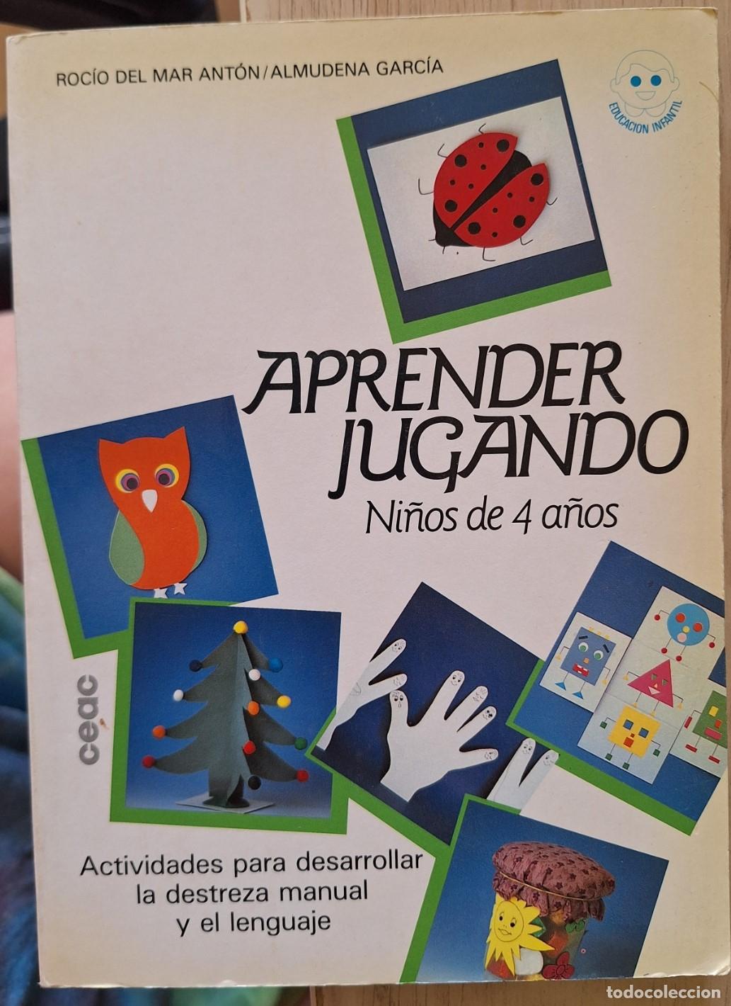 Libros de segunda mano: APRENDER JUGANDO. NI&Ntilde;OS DE 4 A&Ntilde;OS. - MAR ANTON/GARCIA, Rocio del/Almudena.