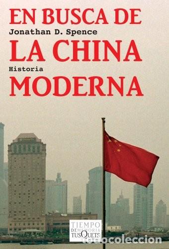 Libros de segunda mano: En busca de la China moderna: 85 (Tiempo de Memoria) de Jonathan Spence (Autor) Formato: Tapa bland