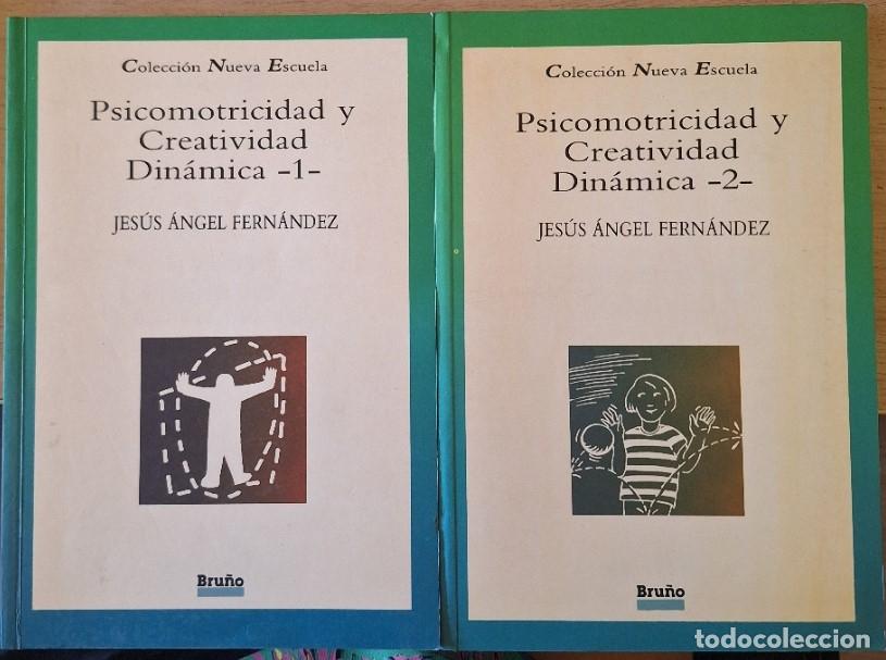 Libros de segunda mano: PSICOMOTRICIDAD Y CREATIVIDAD DINAMICA 1 Y 2. AREA DE EDUCACION, ARTISTICA, 6 A 9 A&Ntilde;OS. AREA DE EDUC