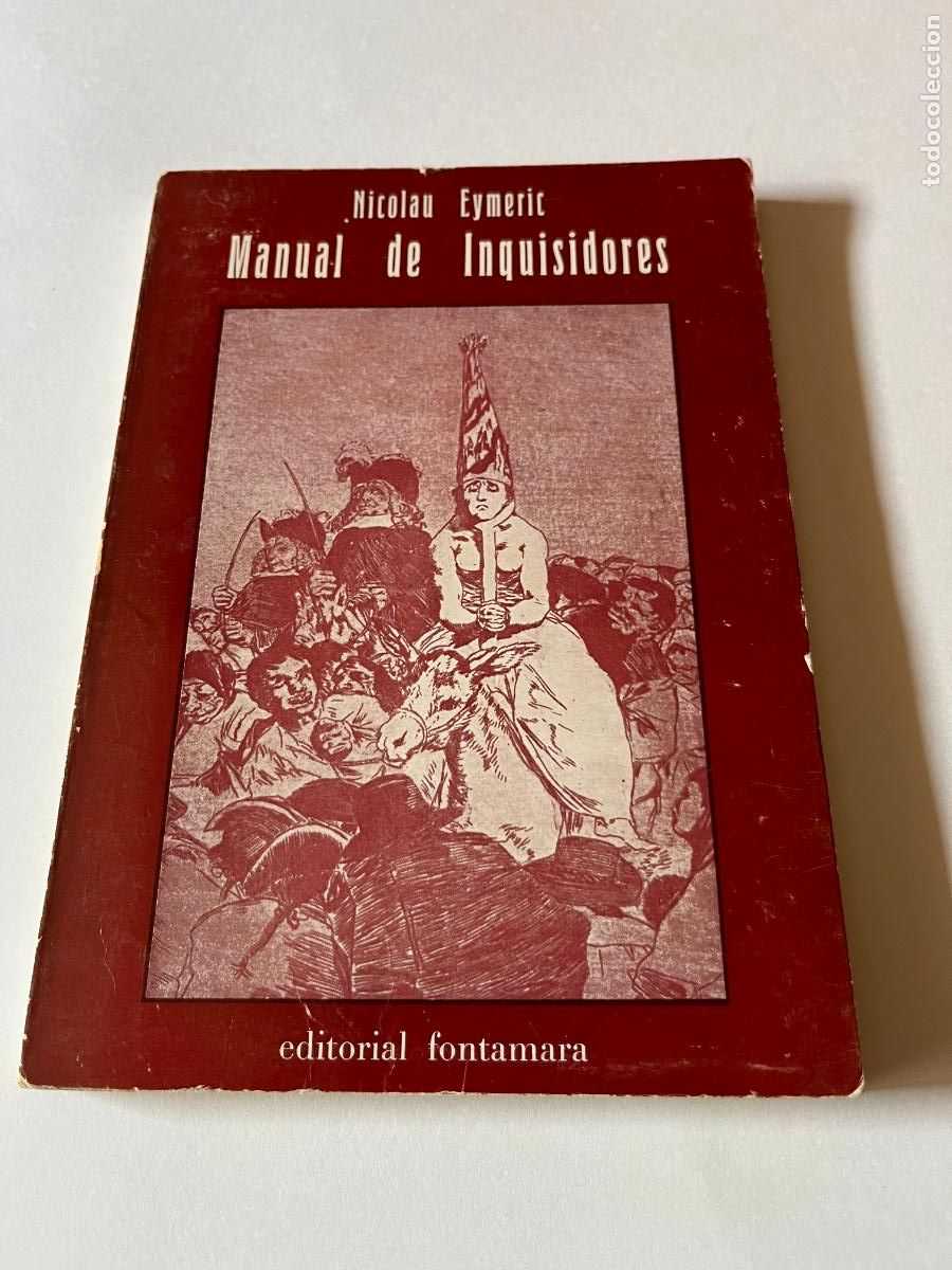 Libros de segunda mano: Manual de inquisidores por Nicolau Eymeric. Editorial Fontamara