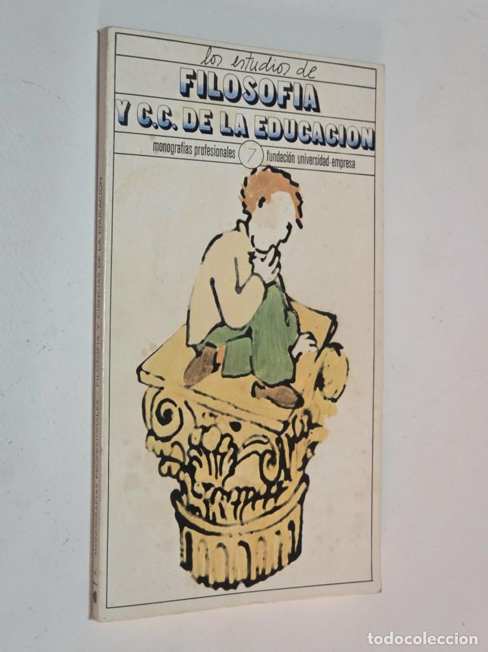 Libros de segunda mano: LOS ESTUDIOS DE FILOLSOF&Iacute;A Y C.C.DE LA EDUCACI&Oacute;N - Foto 1