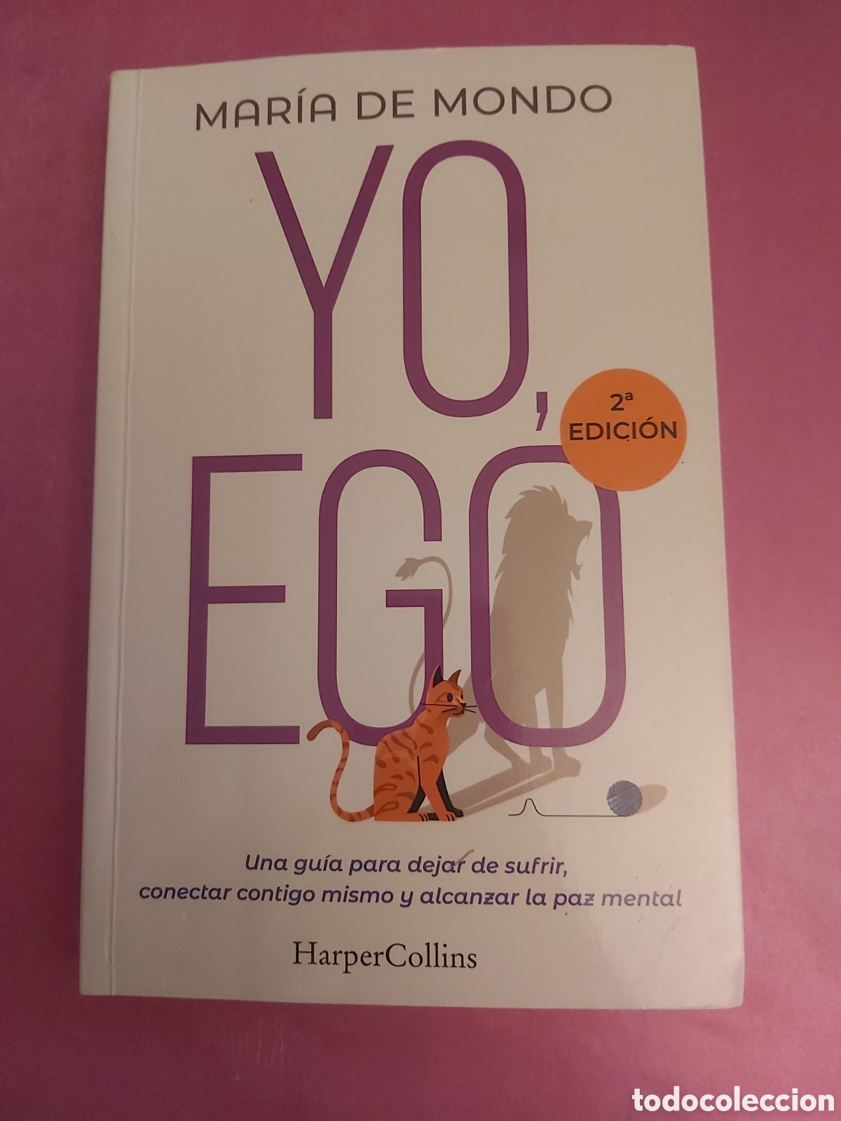Libros de segunda mano: YO EGO MARIA DE MONDO HARPER COLLINS SEGUNDA EDICI&Oacute;N 2022
