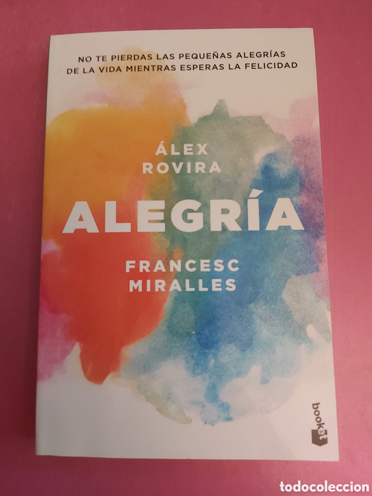 Libros de segunda mano: ALEGR&Iacute;A ALEX ROVIRA FRANCESC MIRALLES BOOKET 2018