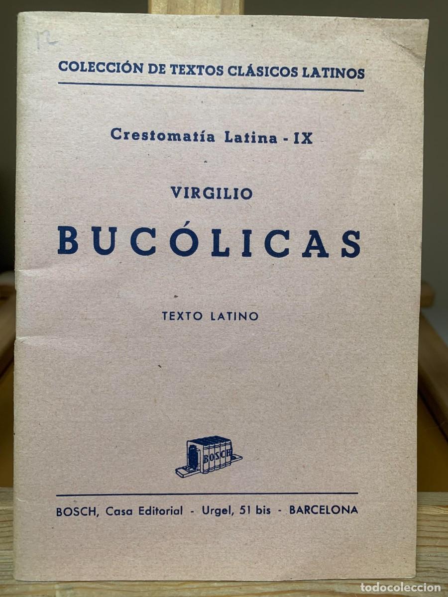 Libros de segunda mano: Virgilio Buc&oacute;licas Texto Latino Crestomat&iacute;a Latina IX