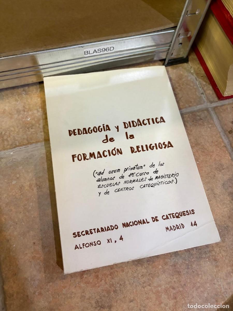 Libros de segunda mano: BLAS96D Pedagog&iacute;a y Did&aacute;ctica de la Formaci&oacute;n Religiosa. Secretariado Nacional de Catequesis.
