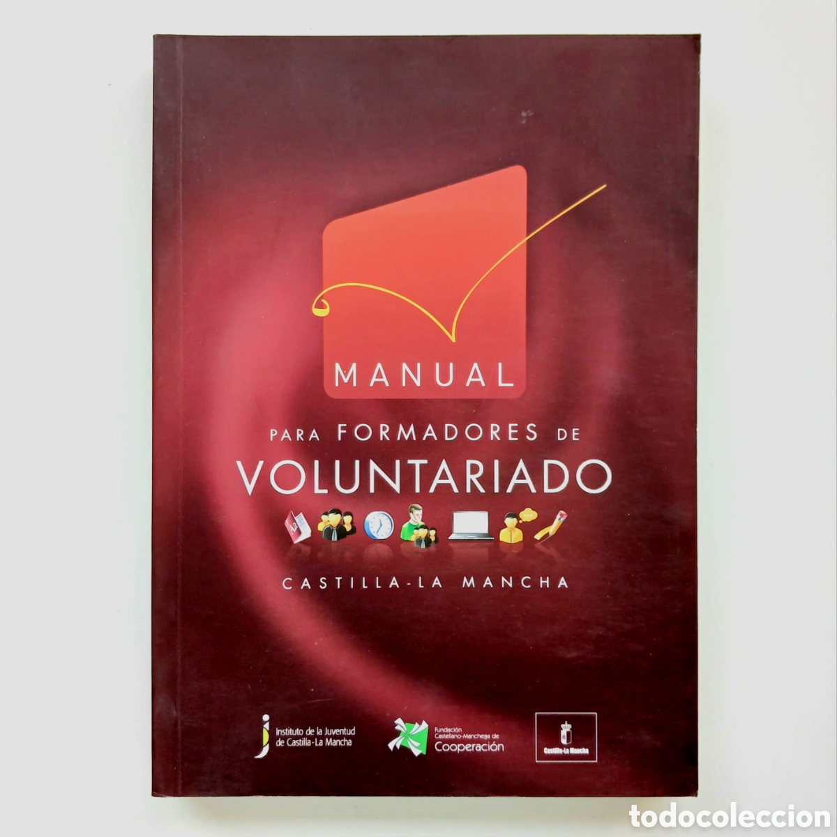 Libros de segunda mano: Manual para Formadores de Voluntariado en Castilla-La Mancha
