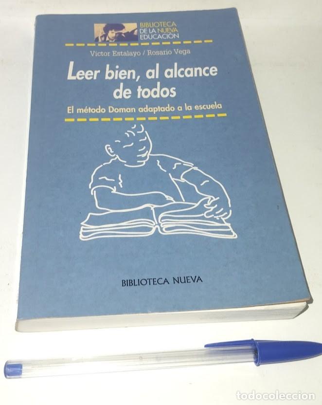 Libros de segunda mano: Leer bien, al alcance de todos -Victor Estalayo/Rosario Vega- El m&eacute;todo Doman -Biblioteca Nueva 2003