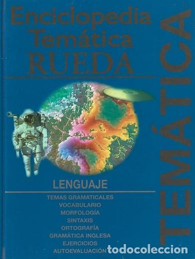 Libros de segunda mano: LENGUAJE. ENCICLOPEDIA TEM&Aacute;TICA RUEDA.