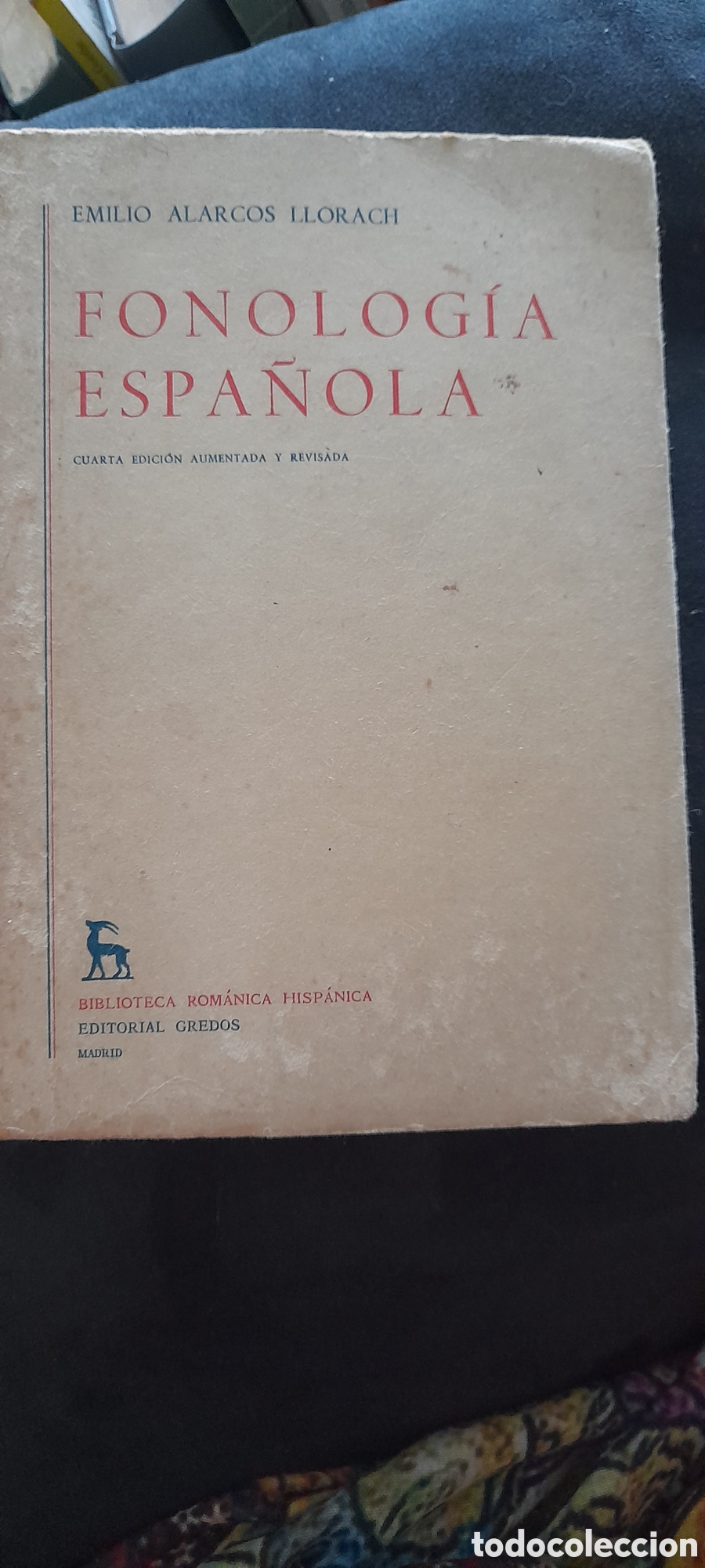Libros de segunda mano: Fonolog&iacute;a espa&ntilde;ola. Emilio Alarcos Llorach