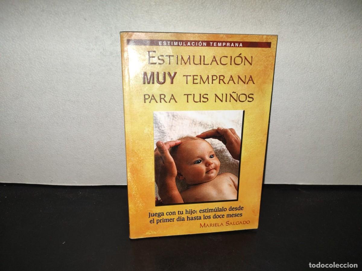 Libros de segunda mano: 199- Estimulaci&oacute;n Muy Temprana Para Tus Ni&ntilde;os - Mariela Salgado