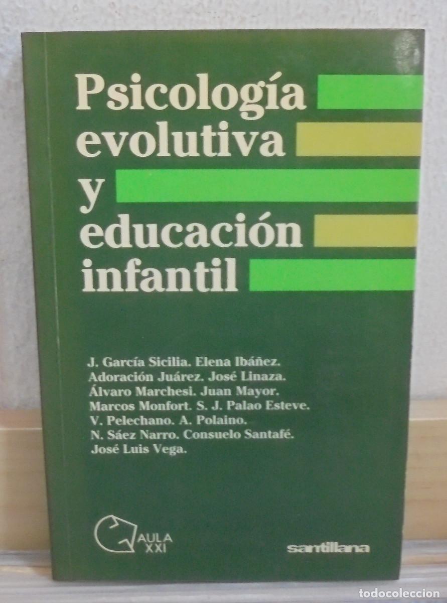 Libros de segunda mano: Psicolog&iacute;a evolutiva y educaci&oacute;n infantil. Varios autores