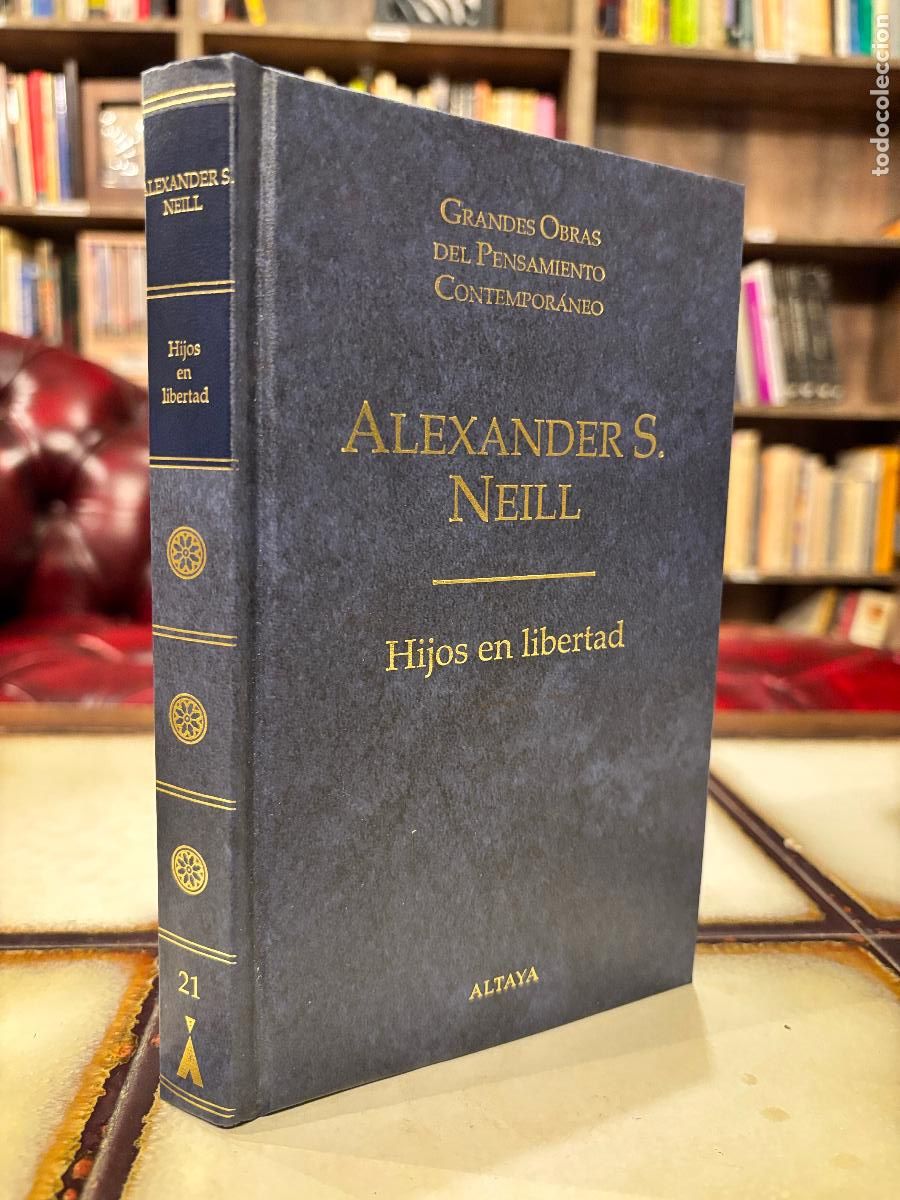 Libros de segunda mano: Hijos en libertad. Alexander S. Neill