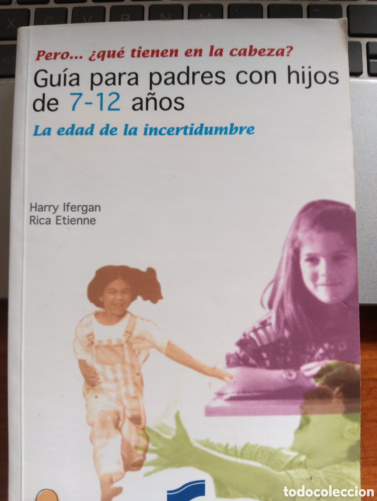 Libros de segunda mano: Gu&iacute;a para padres con hijos de 7-12 a&ntilde;os, Harry Ifergan