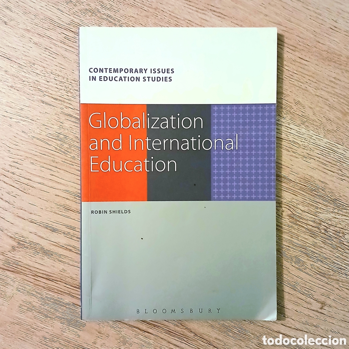 Libros de segunda mano: Globalization and International Education