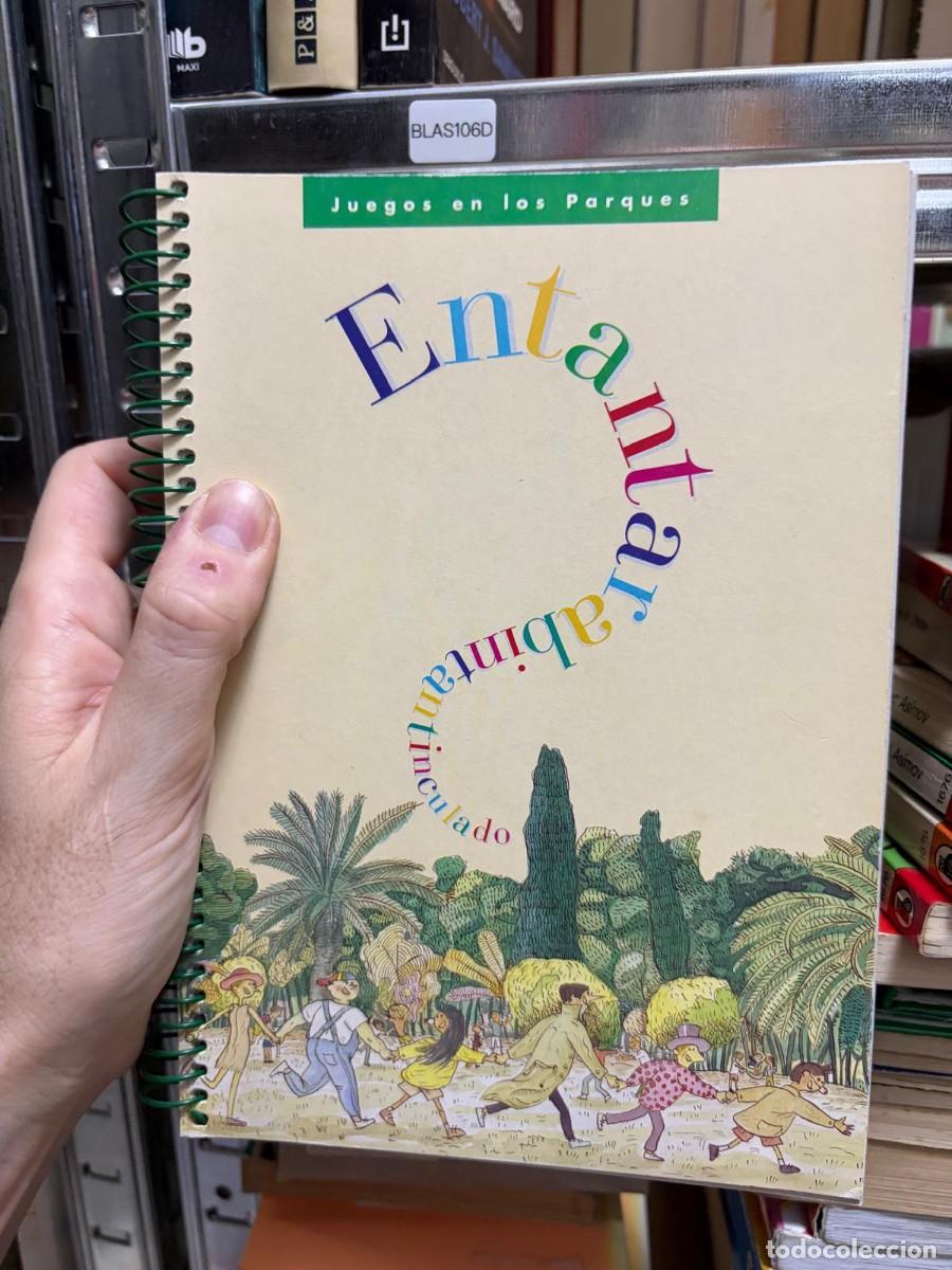 Libros de segunda mano: BLAS106D Entrar al mundo animado, Juegos en los Parques