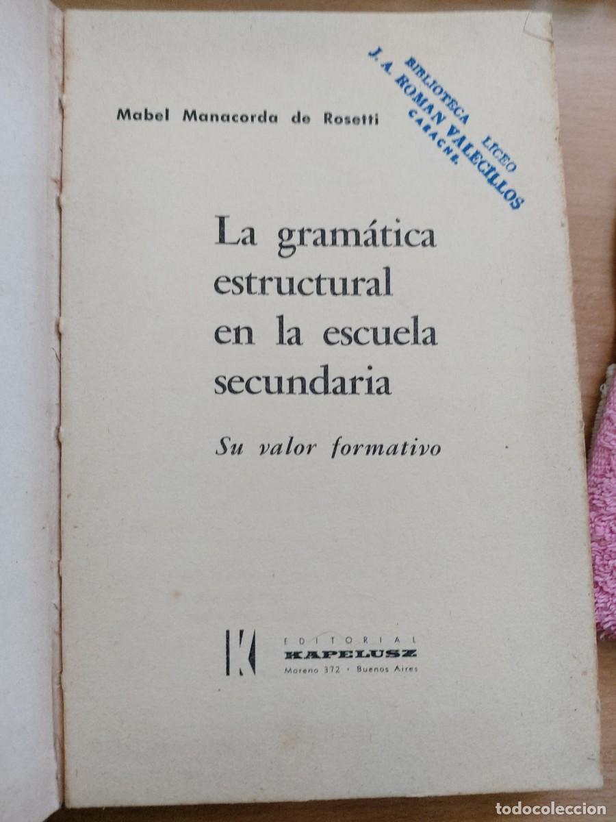 Libros de segunda mano: La gram&aacute;tica estructural en la escuela secundaria. - Foto 2