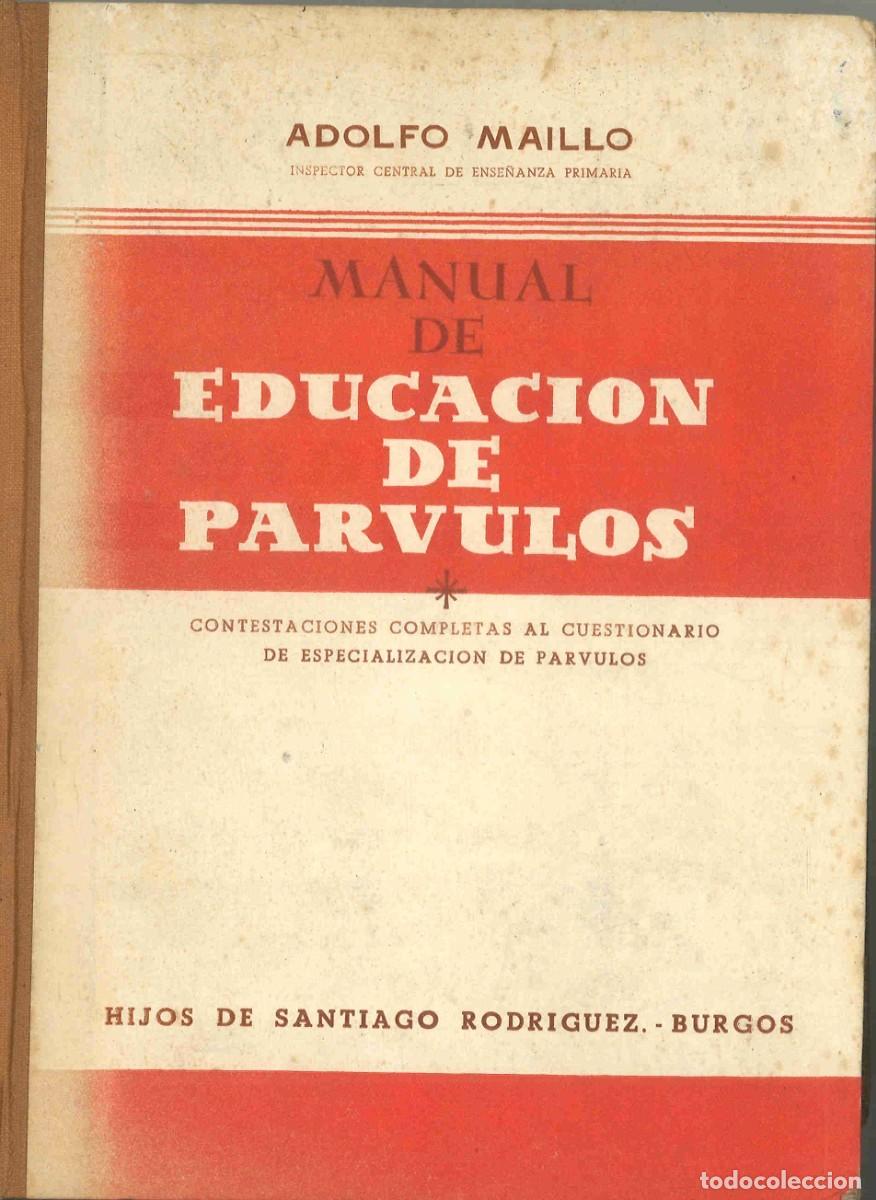 Libros de segunda mano: Manual de Educaci&oacute;n de P&aacute;rvulos. Adolfo Maillo. 1954