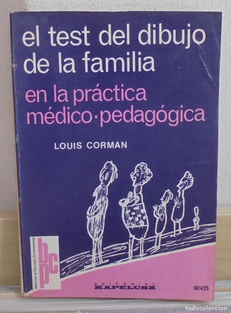 Libros de segunda mano: El test del dibujo de la familia en la pr&aacute;ctica m&eacute;dico-pedag&oacute;gica. Louis Corman