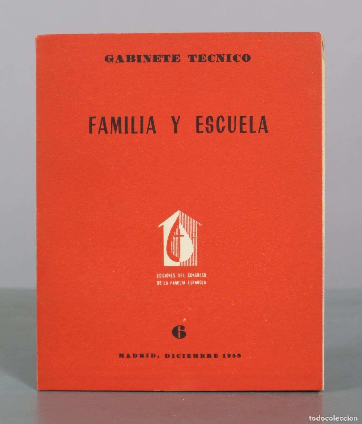 Libros de segunda mano: Gabinete Tecnico - Familia y Escuela - Ediciones del Congreso de la Familia Espanola